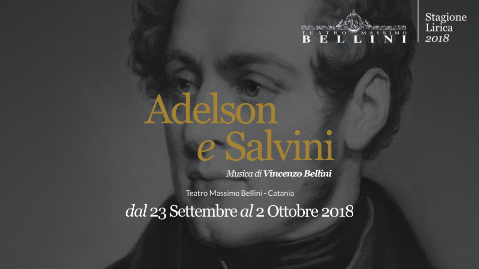 Adelson e Salvini: l’operaprima di Bellini in scena al Teatro Massimo di Catania