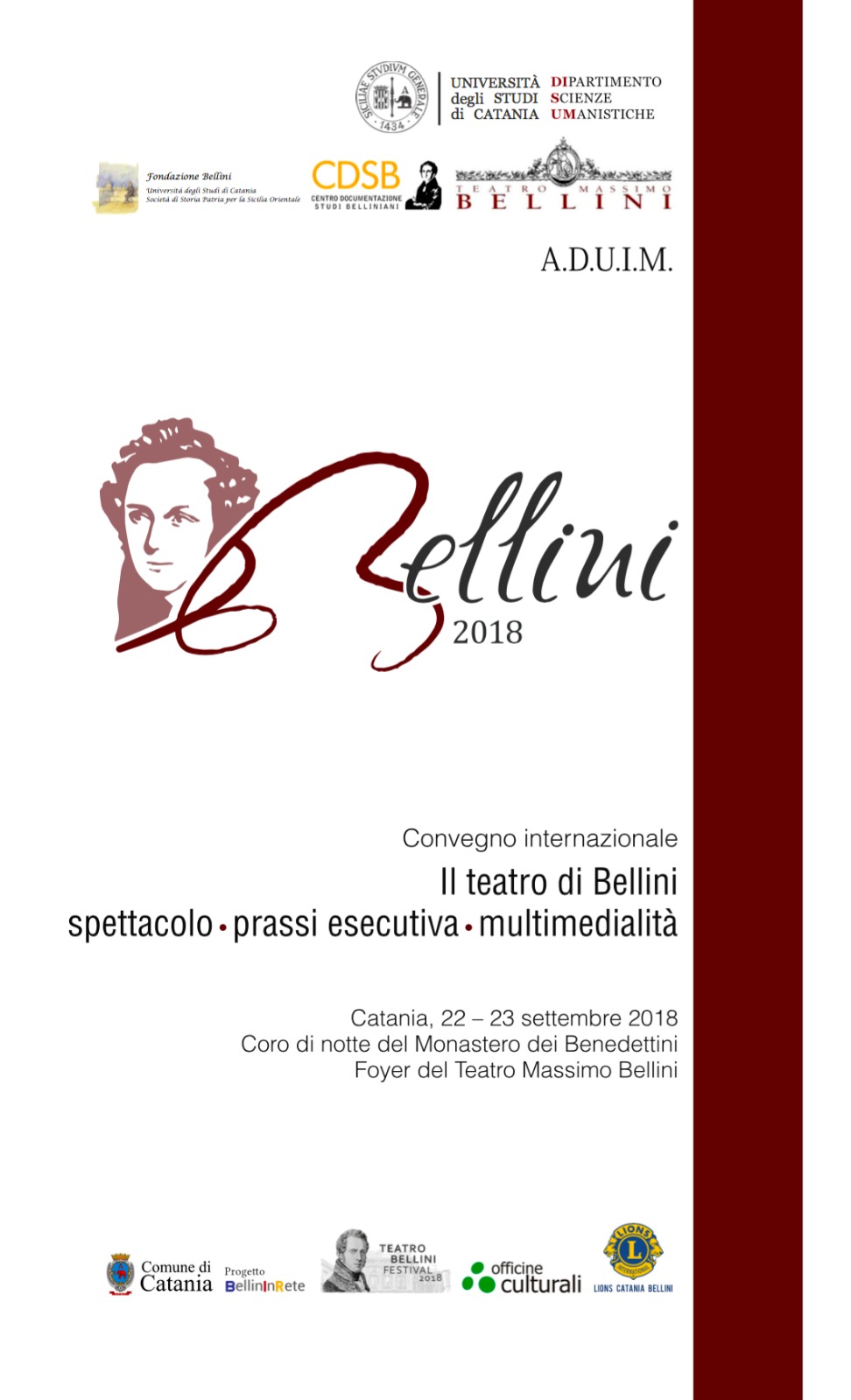 Convegno Internazionale “Il Teatro di Bellini. Spettacolo prassi esecutiva multimedialità”