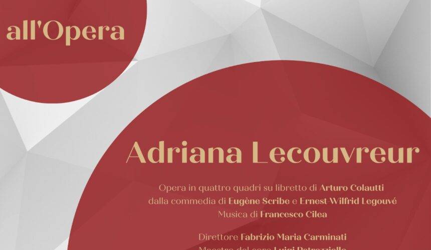 Preludi all’Opera 2023| Adriana Lecouvreur